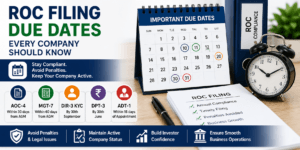 ROC Filing Due Dates Every Company Should Know